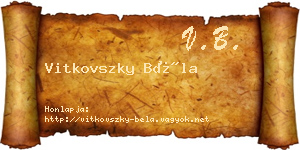 Vitkovszky Béla névjegykártya